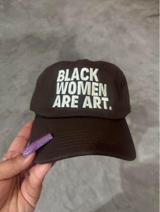 Mocha Black Women Are Art Dad Hat